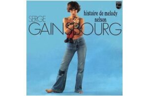 Serge Gainsbourg, u0022Histoire de Melody Nelsonu0022 (1971)