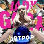 Lady Gaga, u0022ARTPOPu0022 (2013)