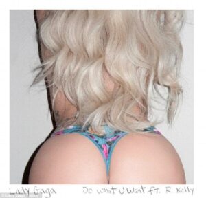 Lady Gaga, u0022Do What U Wantu0022 (2013)