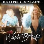 Britney Spears, u0022Work Bitchu0022 (2013)