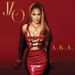 Jennifer Lopez, u0022A.K.Au0022 (2014)