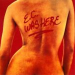 Eric Clapton, u0022E.C. Was Hereu0022 