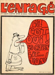 Το Μάιο του 68, συνιδρύει με τον Σινέ το περιοδικό L