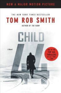 «Παιδί 44» του Tom Rob Smith (Θα βγει στις αίθουσες στις 17/4/15)
