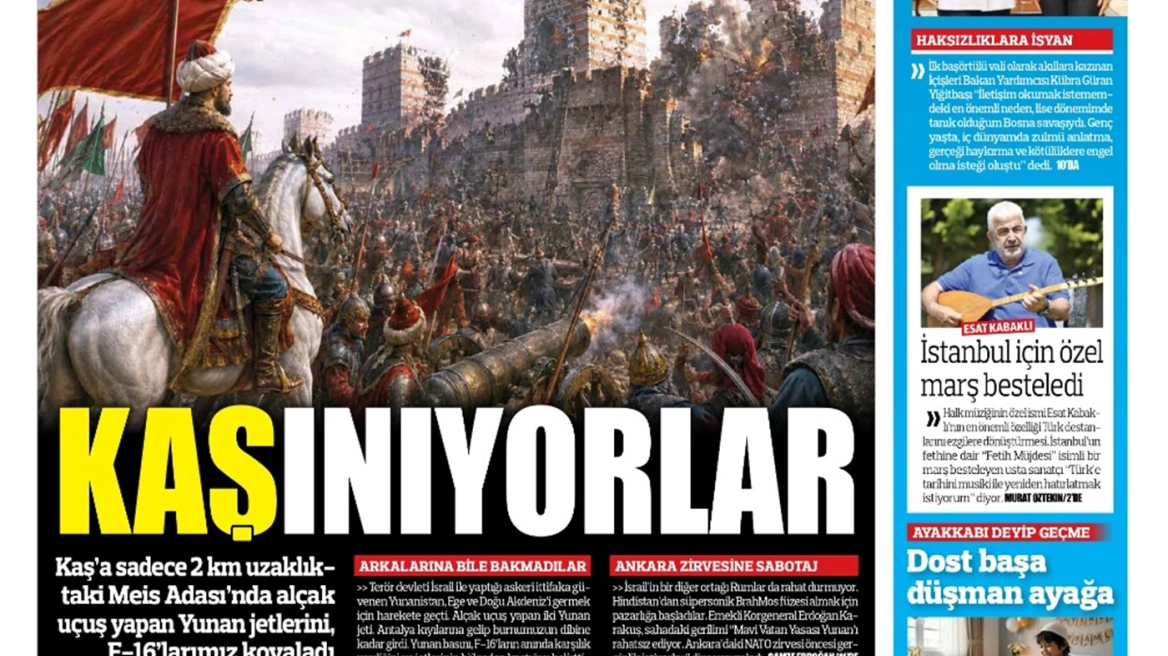 «Οι Έλληνες ξύνονται»: Το προκλητικό πρωτοσέλιδο της Türkiye ανήμερα της μαύρης επετείου της Άλωσης